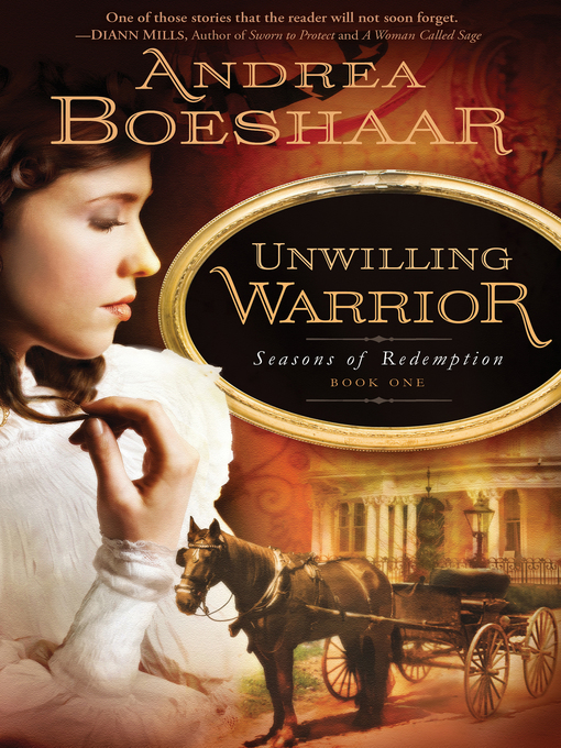 Title details for Unwilling Warrior by Andrea Boeshaar - Available